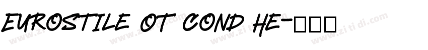 Eurostile OT Cond He字体转换